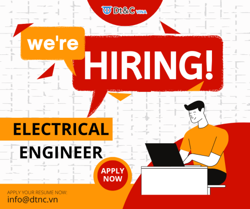 [Hiring news - Hot position] Recruitment of Electrical - Electronics engineers